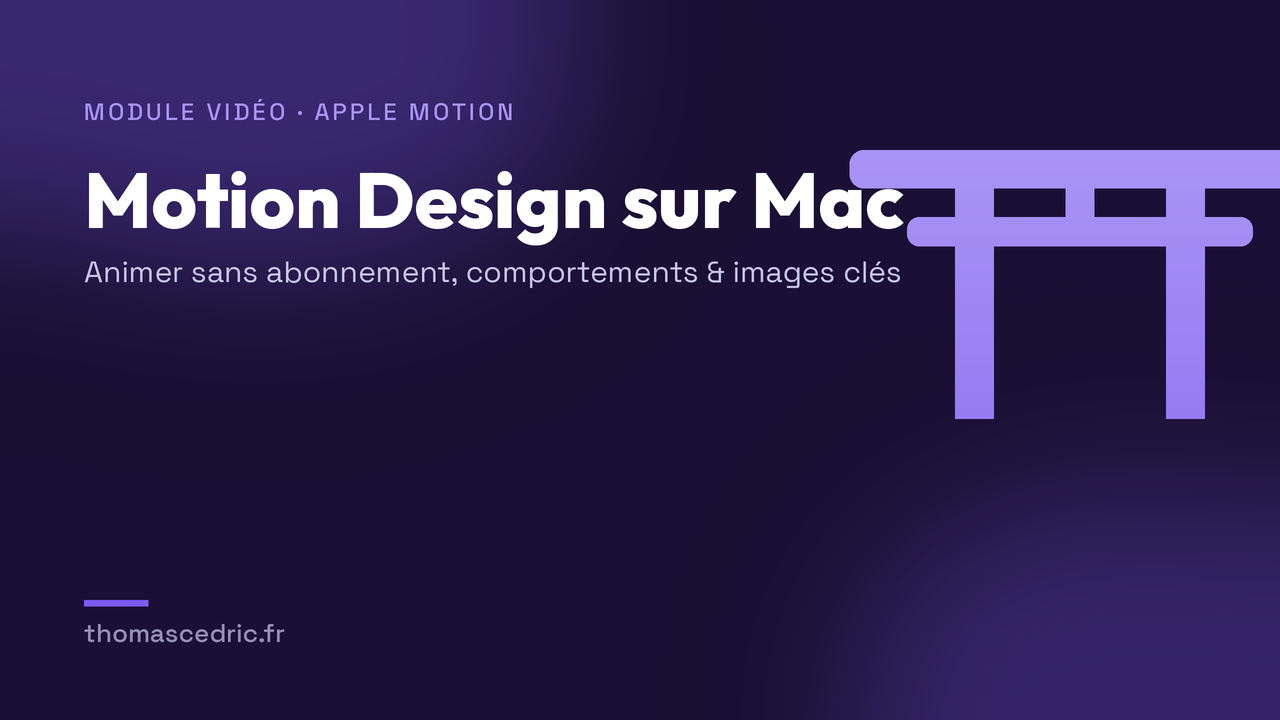 Motion Design avec Apple Motion (Mac)